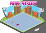 Fetch N Stretch